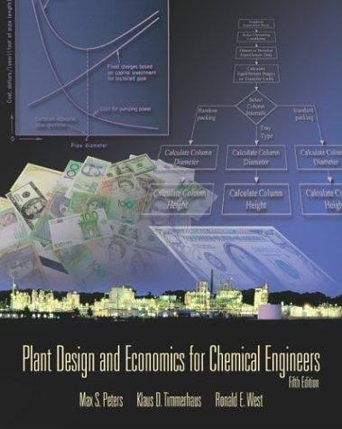Plant Design and Economics for Chemical Engineers